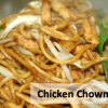 Chicken Chowmin  